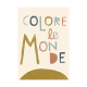 Colore le Monde